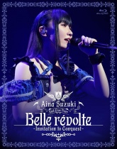 Aina Suzuki - 2nd Live Tour Belle revolte -Invitation to Conquest- Blu-ray
