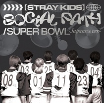 Stray Kids - Social Path (feat. Lisa) / Super Bowl - Japanese Ver. -