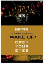 BTS - 1st Japan Tour 2015 "Wake Up: Open Your Eyes"