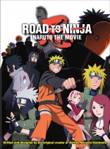 Naruto Shippuden Movie 6 Road to Ninja