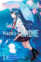 Minami Nanami Wants to Shine Vol.1 (US)