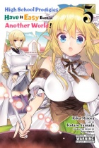 High School Prodigies Have It Easy Even in Another World Vol.5 (US)