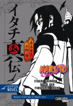 Naruto Novel Itachi Shinden - Buch der finsteren Nacht
