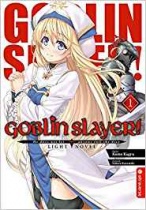 Goblin Slayer! Light Novel 1