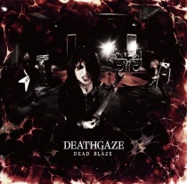 Deathgaze - DEAD BLAZE
