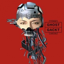 Gackt - Ghost