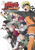 Naruto Shippuden The Will of Fire Movie