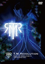 T.M.Revolution - T.M.R. LIVE REVOLUTION '12 - 15th Anniversary FINAL - 