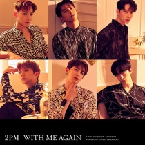 2PM - With Me Again