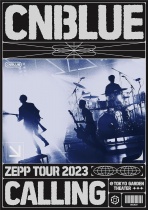 CNBLUE - Zepp Tour 2023 -Calling- @Tokyo Garden Theater DVD