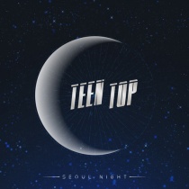 Teen Top - Mini Album Vol.8 - SEOUL NIGHT (B Ver.) (KR)