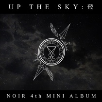 NOIR - Mini Album Vol.4 - UP THE SKY (KR)