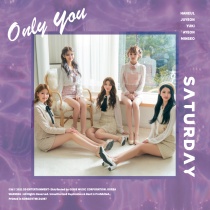 SATURDAY - Single Album Vol.5 - Only You (KR)