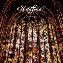 Kalafina - Winter Acoustic "Kalafina with Strings"