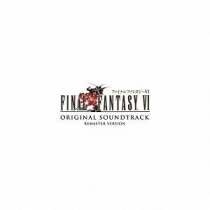 Final Fantasy VI OST Remaster Version