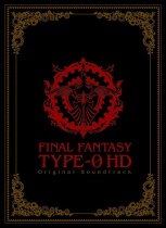 FINAL FANTASY Type-0 HD OST (Blu-ray Disc Music)