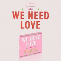 STAYC - Single Album Vol.3 - WE NEED LOVE (Digipack Ver.) (Limited Editon) (KR)