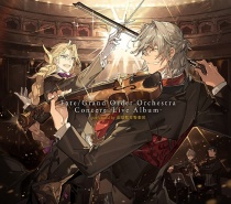 Fate/Grand Order Orchestra Concert -Live Album- performed by Tokyoto Kokyo Gakudan