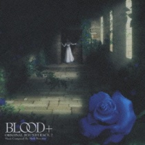 Blood+ OST 2