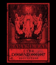BABYMETAL - Live - Legend 1999 & 1997 Apocalypse Blu-ray