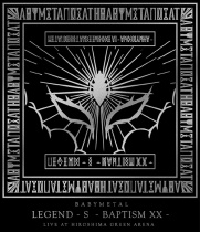 BABYMETAL - LEGEND - S - BAPTISM XX - (Live at Hiroshima Green Arena) Blu-ray