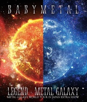 BABYMETAL - Legend - Metal Galaxy (Metal Galaxy World Tour In Japan Extra Show) Blu-ray