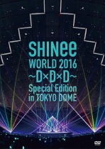 SHINee - SHINee WORLD 2016 - D x D x D - Special Edition in TOKYO