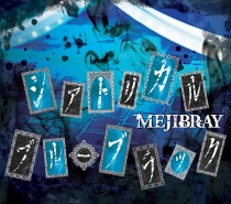 MEJIBRAY - Theatrical Blue Black