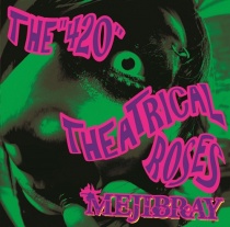 MEJIBRAY - THE "420" THEATRICAL ROSES