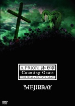 MEJIBRAY - A PRIORI Yomi: Josho - Counting Goats - TOUR FINAL