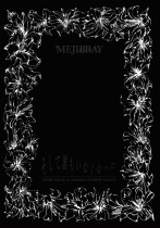MEJIBRAY - Soshite Dare mo Inakunatta TOUR FINAL at Shinkiba STUDIO COAST