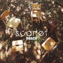 Roach - Scarlet